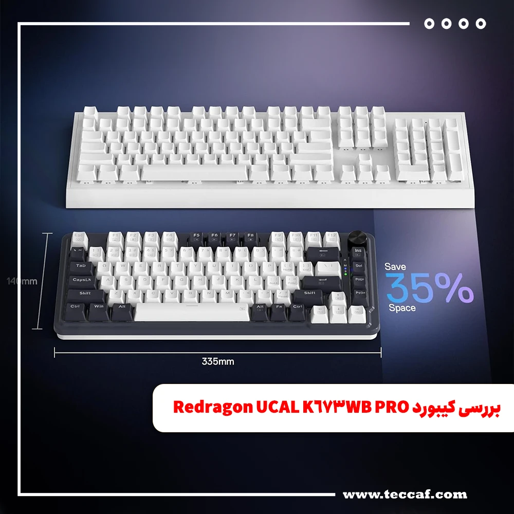 بررسی تخصصی کیبورد Redragon UCAL K673WB PRO