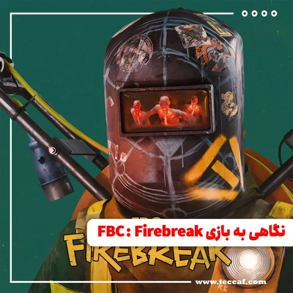 FBC: Firebreak