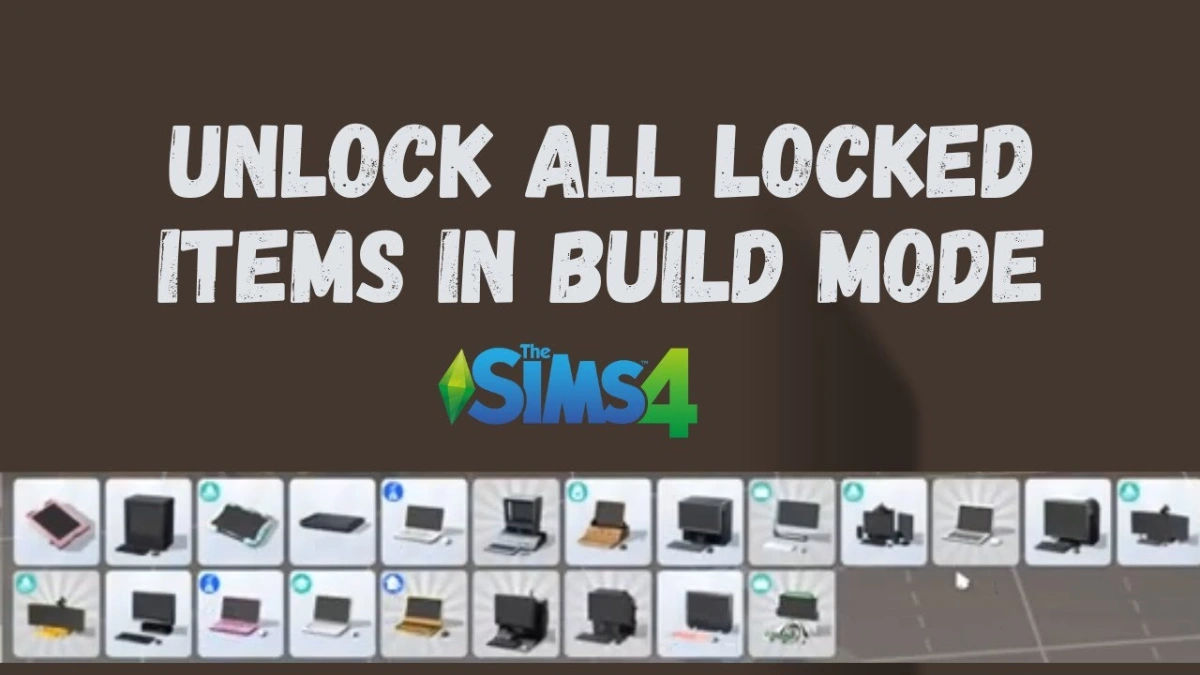 نحوه باز کردن تمام اشیا در The Sims 4
