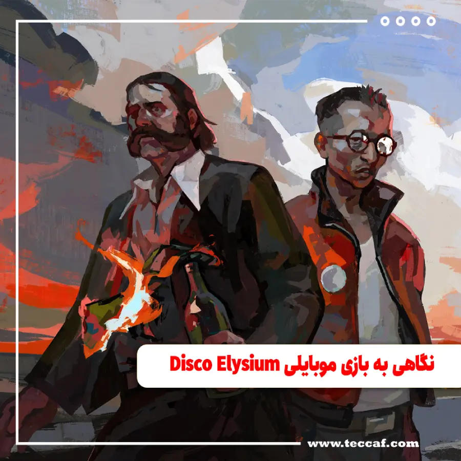 نگاهی به بازی موبایلی Disco Elysium