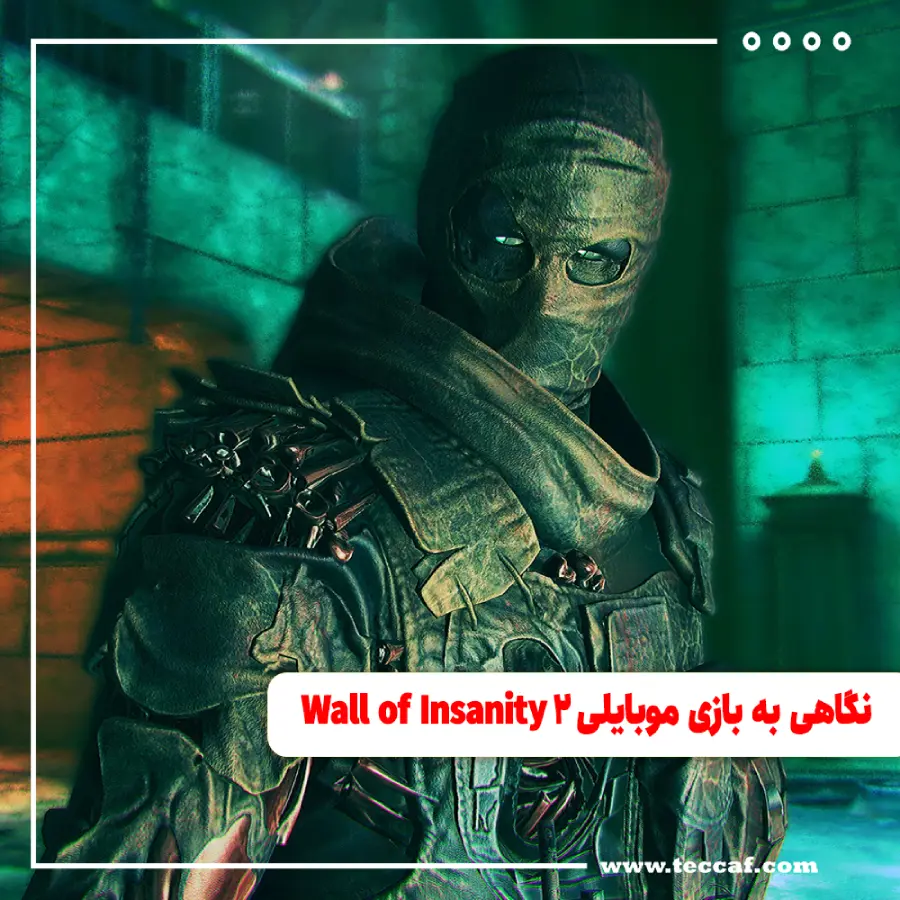 نگاهی به بازی موبایلی Wall of Insanity 2